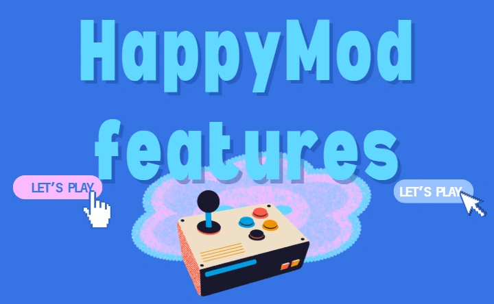 explore modded apps on happymods